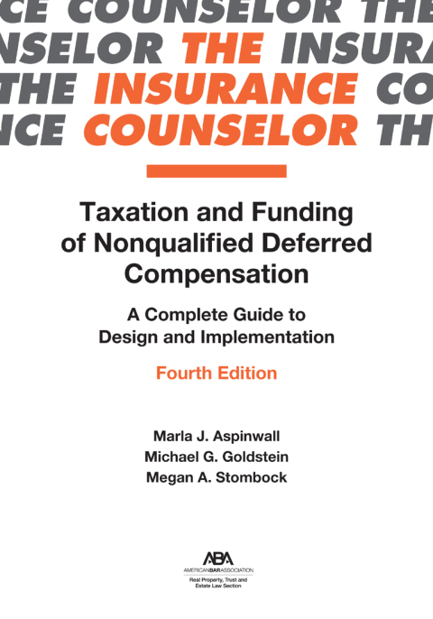 taxation and funding of nonqualified deferred compensation 4th edition marla j. aspinwall, michael gerald