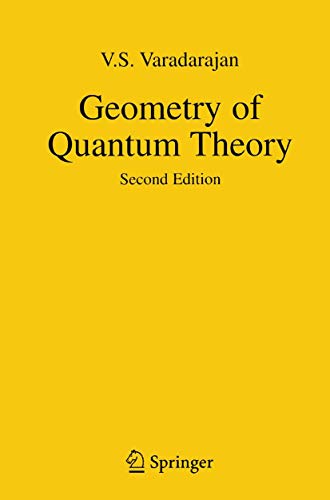 geometry of quantum theory 2nd edition v.s. varadarajan 0387961240, 9780387961248
