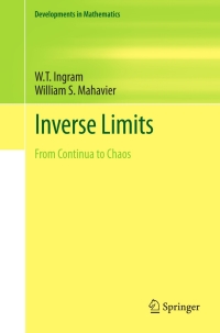 inverse limits 1st edition w.t. ingram, william s. mahavier 1461417961, 9781461417965