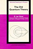 the old quantum theory 1st edition d. ter haar 0080121012, 9780080121017