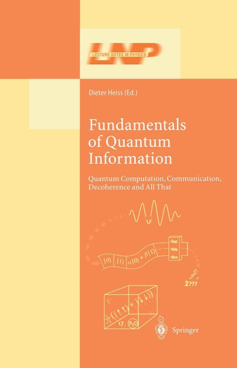 fundamentals of quantum information quantum computation communication decoherence and all that 1st edition
