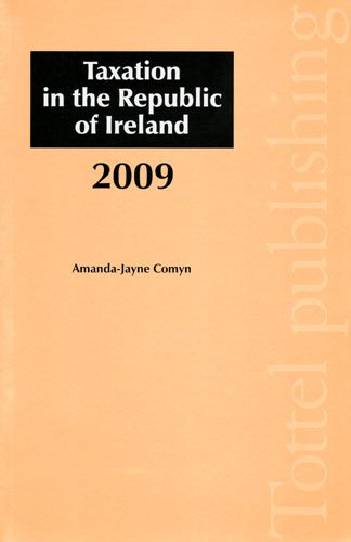 taxation in the republic of ireland 2009 1st edition amanda jayne comyn 1847662986, 9781847662989
