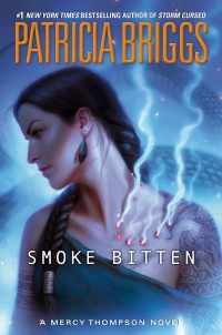 smoke bitten a mercy thompson novel 1st edition patricia briggs 0440001552, 0440001560, 9780440001553,