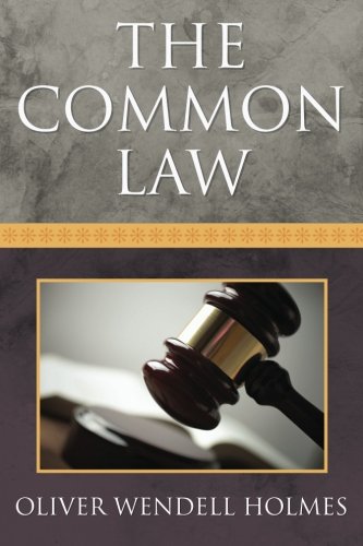 the common law 1st edition oliver wendell holmes 1619492849, 9781619492844