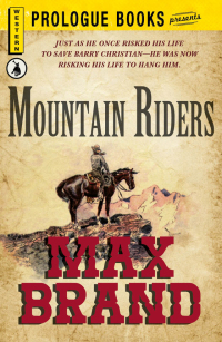 mountain riders  max brand 1440549265, 9780446648912, 9780893405045, 9781440549267