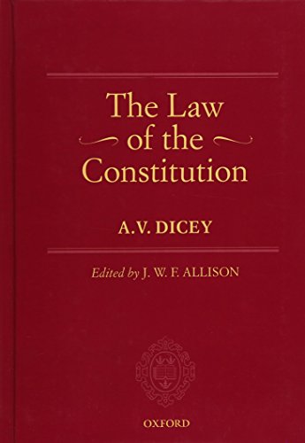 the law of the constitution 1st edition a.v. dicey , j.w.f. allison 0199579822, 9780199579822