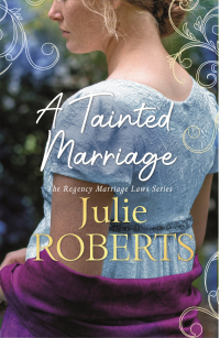 a tainted marriage  julie roberts 1786159805, 1786159791, 9781786159809, 9781786159793