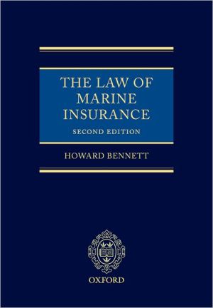 the law of marine insurance 2nd edition howard bennett 0199273596, 9780199273591
