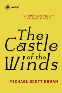 the castle of the winds  michael scott rohan 0575092254, 9780575092259