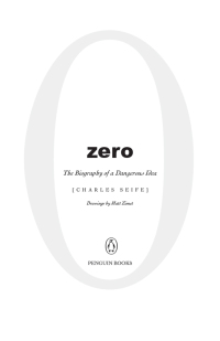 zero the biography of a dangerous idea 1st edition charles seife 0140296476, 9780140296471