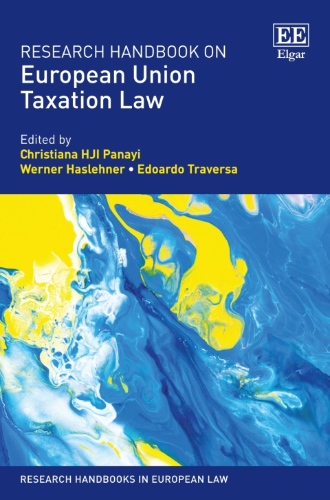 research handbook on european union taxation law 1st edition christiana  hji panayi, werner haslehner,