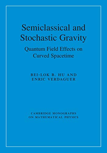 Semiclassical And Stochastic Gravity Quantum Field Effects On Curved Spacetime