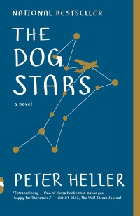 the dog stars  peter heller 0307959945, 0307960935, 9780307959942, 9780307960931