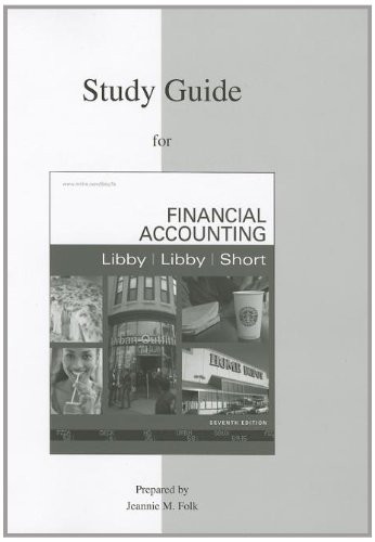 study guide for accompany financial accounting 7th edition robert libby 0077329090, 9780077329099