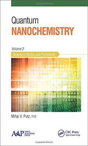 quantum nanochemistry quantum atoms and periodicity volume 2 1st edition mihai v. putz 1771881348,