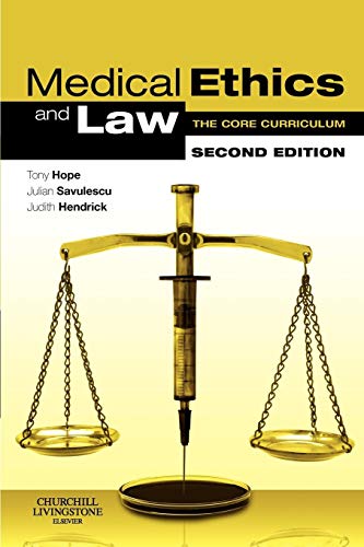 medical ethics and law  the core curriculum 2nd edition tony hope 0443103372, 9780443103377