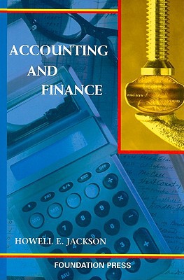accounting and finance 1st edition howell jackson 1587788462, 9781587788468