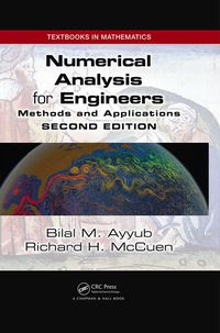 numerical analysis for engineers methods and applications 2nd edition bilal ayyub, richard h. mccuen