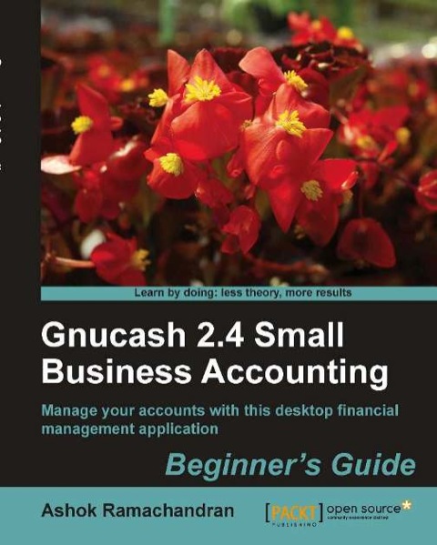 gnucash 2.4 small business accounting 1 ramachandran, ashok 1849513872, 9781849513876