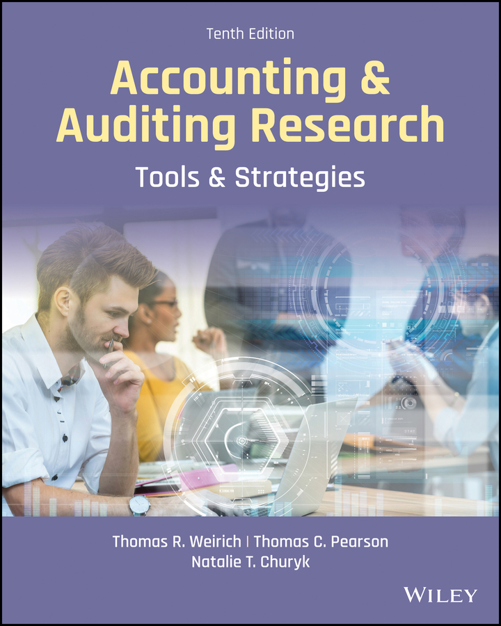 accounting and auditing research tools and strategies 10th  edition thomas r. weirich, thomas c. pearson,