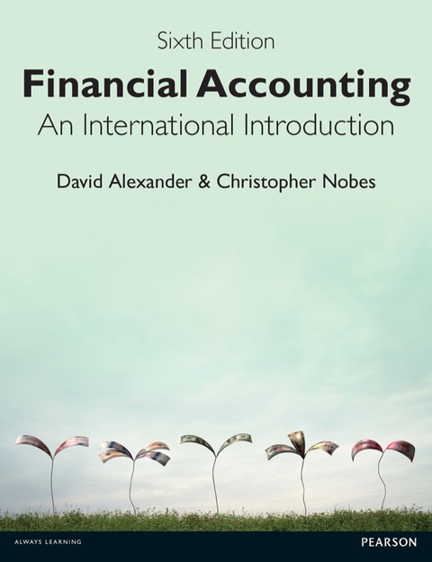 financial accounting  an international introduction 6th edition david alexander, christopher nobes