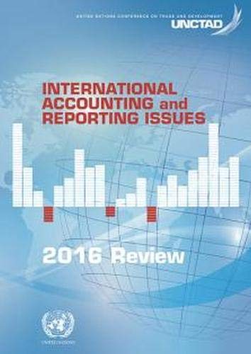 international accounting and reporting issues 2016 review 2016  edition united nations 9211129125,
