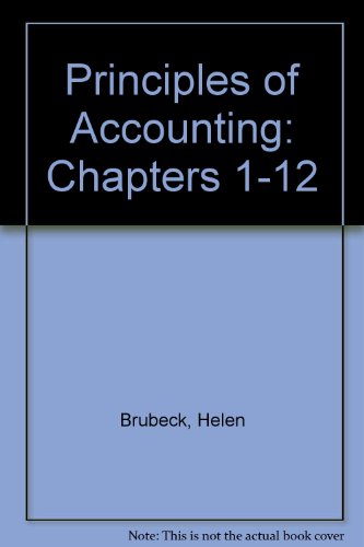 principles of accounting chapters 1-12 1st edition helen ,  brubeck
