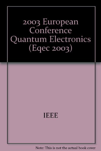 2003 european quantum electronics 1st edition ieee 0780377338, 9780780377332