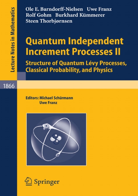 quantum independent increment processes ii structure of quantum l vy processes classical probability and