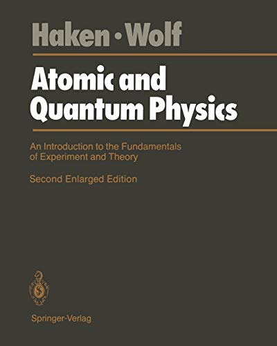 atomic and quantum physics an introduction to the fundamentals of experiment and theory 2nd edition hermann