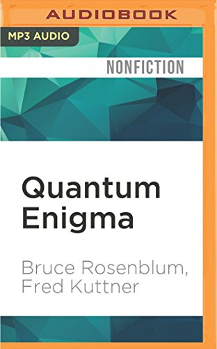 quantum enigma audiobook nonfiction 1st edition bruce rosenblum, fred kuttner 1531871569, 9781531871567