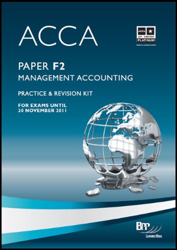 acca paper f2 management accounting practice and revision kit 1st edition bpp learning media ltd 0751780472,