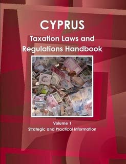 cyprus taxation laws and regulations handbook volume 1 1st edition international business publications usa