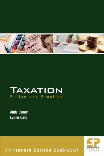 taxation policy and practice 13th edition andy lymer, lynne oats 0954504879, 9780954504878