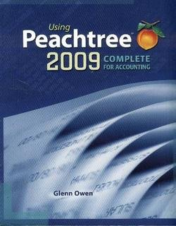 using peachtree 2009 complete for accounting 2nd edition glenn owen 0324665520, 9780324665529