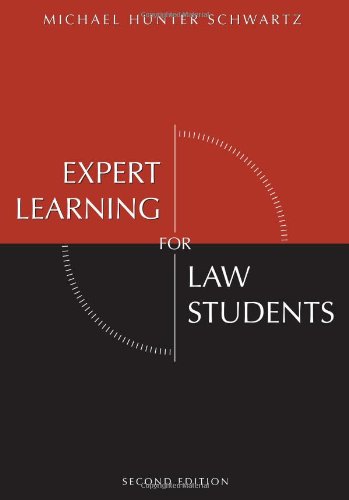 expert learning for law students 2nd edition michael schwartz 1594605459, 9781594605451