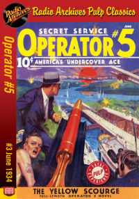 operator #5 ebook #3 the yellow scourge  curtis steele 1690503475, 9781690503477