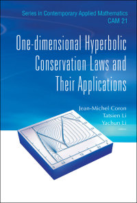 one dimensional hyperbolic conservation laws and their applications 1st edition jean michel coron , tatsien