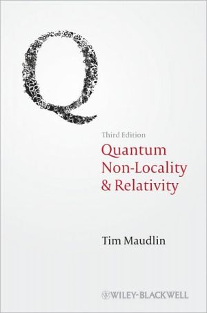 quantum non locality and relativity 3rd edition tim maudlin 144439696x, 9781444396966