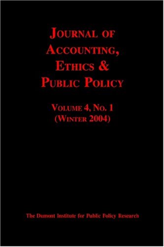 journal of accounting ethics and public policy volume 4 no 1 1st edition robert mcgee 1589611233,