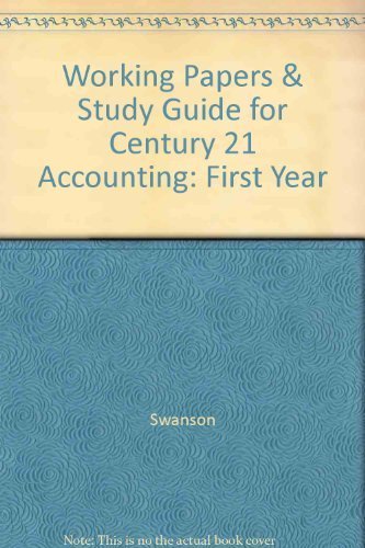working papers and study guide for accounting first year 5th edition swanson 0538606045, 9780538606042