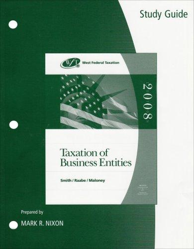 study guide taxation of business entities 2008 11th edition smith, raabe, maloney 0324366418, 9780324366419