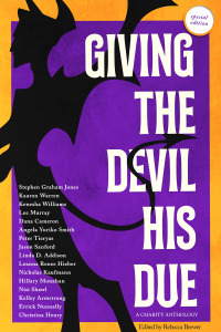 giving the devil his due special edition  lee murray, hillary monahan, nisi shawl, leanna renee hieber,