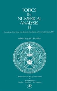 topics in numerical analysis 2 1st edition john j.h. miller 0124969526, 9780124969520