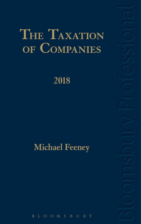 the taxation of companies 2018 1st edition michael feeney 1526502836, 9781526502834