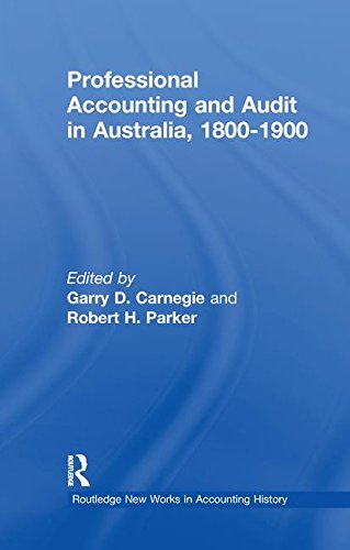 Professional Accounting And Audit In Australia 1880 - 1900