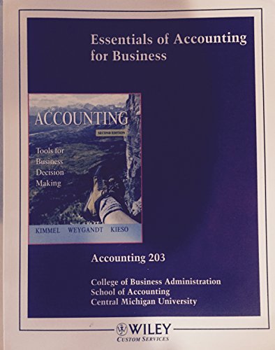 essentials of accounting for business accounting 203 1st edition paul d. kimmel, jerry j. weygandt, donald e.