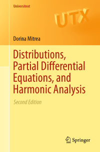 distributions partial differential equations and harmonic analysis 2nd edition dorina mitrea 3030032957,