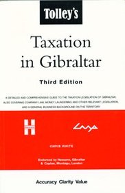 tolleys taxation in gibraltar 3rd edition james levy, simon caplan 0754502163, 9780754502166