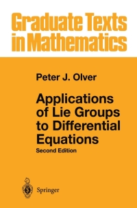 applications of lie groups to differential equations 2nd edition peter j. olver 0387940073, 9780387940076